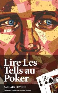 Couverture de Lire les tells au poker